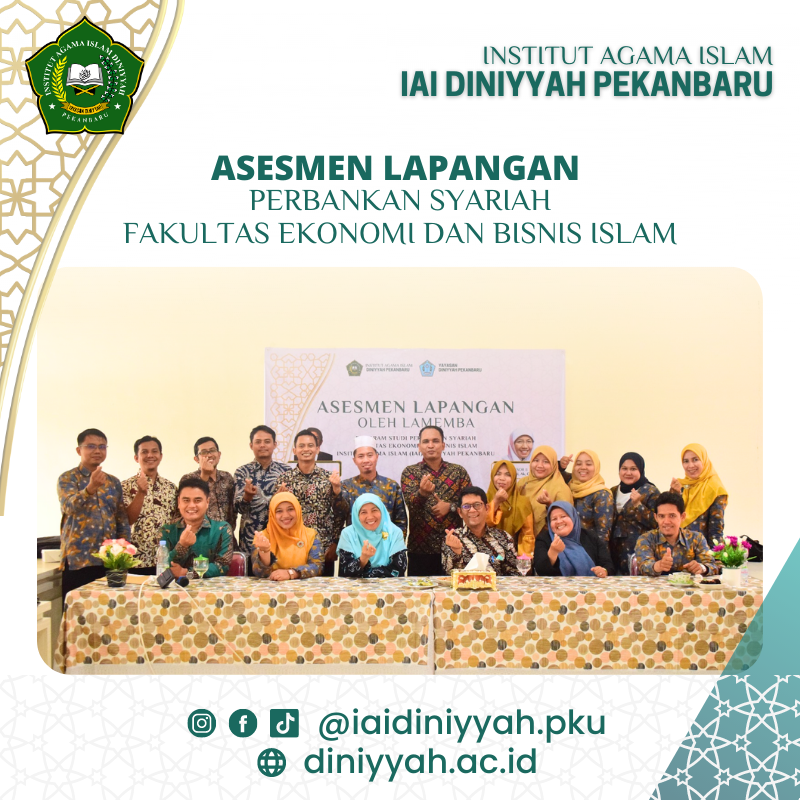 Assesmen Lapangan Program Sutdi Perbankan (PS) Syariah Fakultas Ekonomi Dan Bisnis Islam (FEBI)